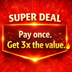 SUPER DEAL  -- Pay once & Get 3x the value --