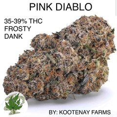 !! PINK DIABLO AAAAA+ 35-39% THC (2 OZ FOR $200) BY: KOOTENAY FARMS