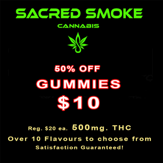 $10 Gummies, now 50% off for a  500 mg THC Edible gummy