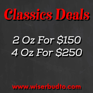* Classics Deal 4 oz $250