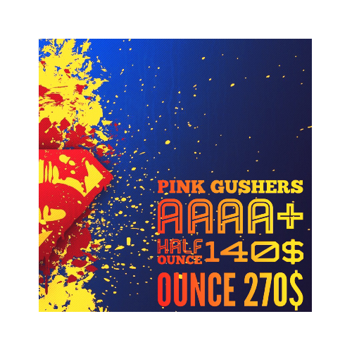 PINK GUSHERS ON SALE NOW !!!